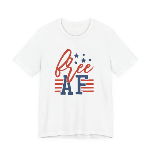 Free AF Tee - Patriotic 4th of July USA Flag T-Shirt