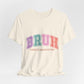 BRUH "Formerly Known As Mom" Tee - Funny Mom Retirement Shirt