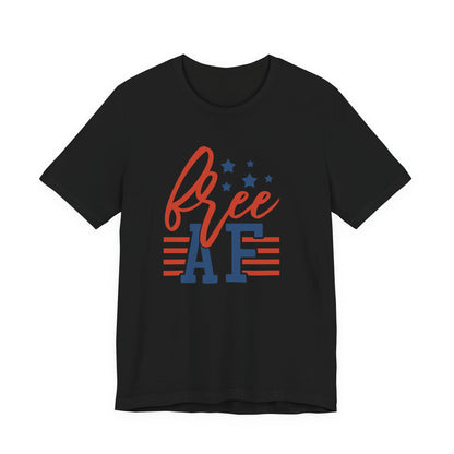 Free AF Tee - Patriotic 4th of July USA Flag T-Shirt