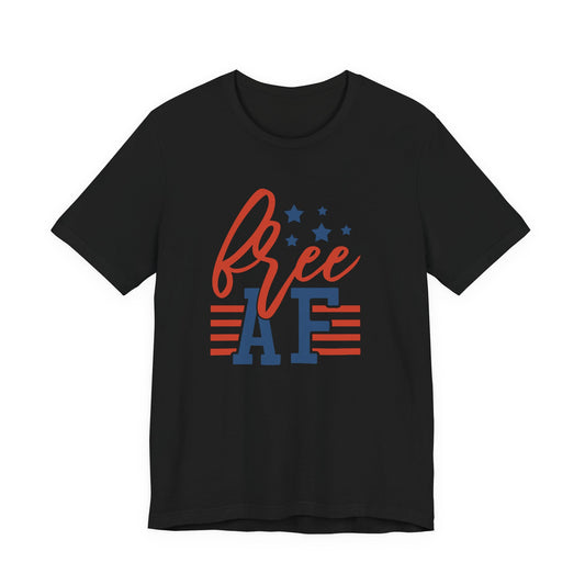 Free AF Tee - Patriotic 4th of July USA Flag T-Shirt