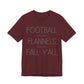 Football Flannels Fall Y'all T-Shirt