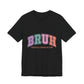 BRUH "Formerly Known As Mom" Tee - Funny Mom Retirement Shirt