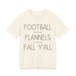 Football Flannels Fall Y'all T-Shirt